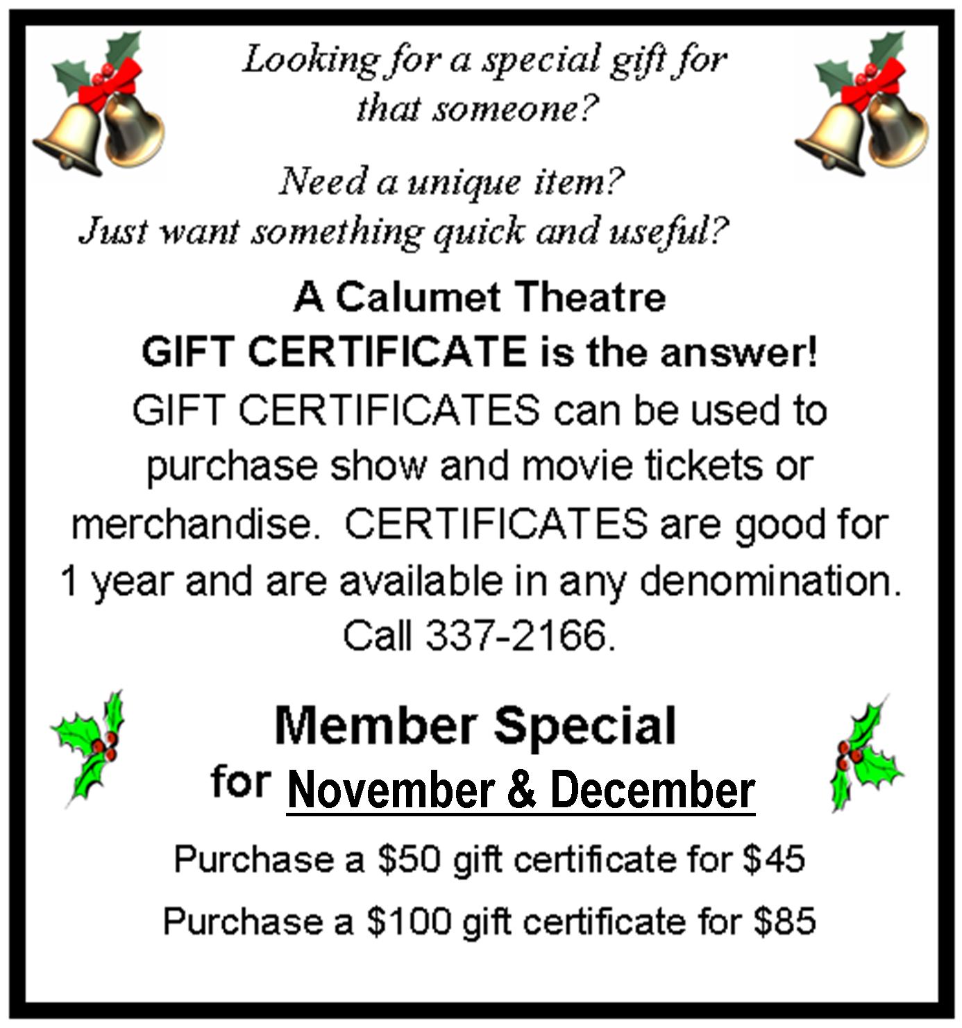 gift certificates calumet theatre merchandise certificates